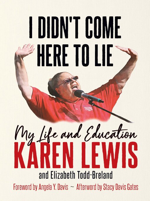 Title details for I Didn't Come Here to Lie by Karen G.J. Lewis - Available